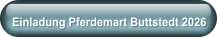 Einladung Pferdemart Buttstedt 2026