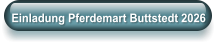 Einladung Pferdemart Buttstedt 2026