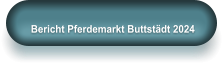 Bericht Pferdemarkt Buttstädt 2024