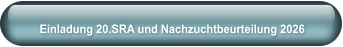 Einladung 20.SRA und Nachzuchtbeurteilung 2026
