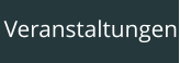 Veranstaltungen