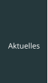 Aktuelles
